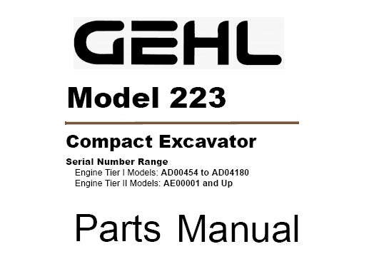 GEHL 223 MINI COMPACT EXCAVATOR PARTS MANUAL