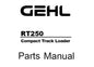 GEHL RT250 COMPACT TRACK LOADER PARTS MANUAL (913364)