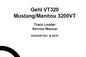 GEHL VT320, MUSTANG/MANITOU 3200VT TRACK LOADER SERVICE REPAIR MANUAL
