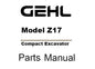 GEHL Z17 COMPACT EXCAVATOR PARTS MANUAL