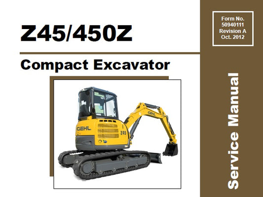 GEHL Z45,450Z COMPACT EXCAVATORS SERVICE REPAIR MANUAL