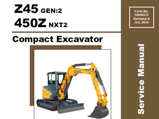GEHL Z45 GEN:2,450Z NXT2 COMPACT EXCAVATORS SERVICE REPAIR MANUAL