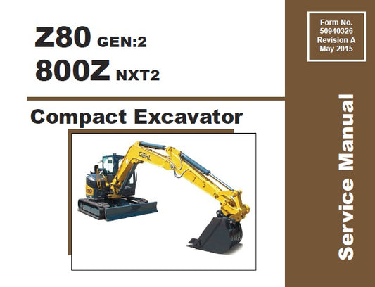 GEHL Z80 GEN:2,800Z NXT2 COMPACT EXCAVATORS SERVICE REPAIR MANUAL
