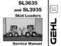 GEHL SL3635, SL3935 SKID LOADERS SERVICE REPAIR MANUAL PDF DOWNLOAD