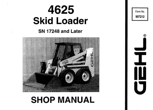 GEHL 4625, SL4625 SKID LOADER (SN 17248 AND LATER) SERVICE REPAIR MANUAL PDF DOWNLOAD