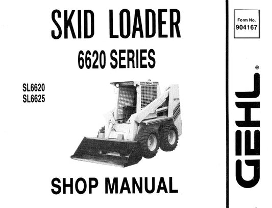 GEHL 6620 SERIES (SL6620, SL6625) SKID LOADER SERVICE REPAIR MANUAL PDF DOWNLOAD