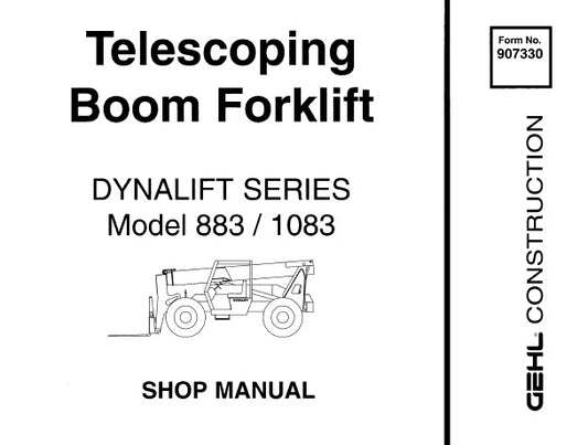 GEHL 883, 1083 DYNALIFT SERIES TELESCOPING BOOM FORKLIFT SERVICE REPAIR MANUAL PDF DOWNLOAD