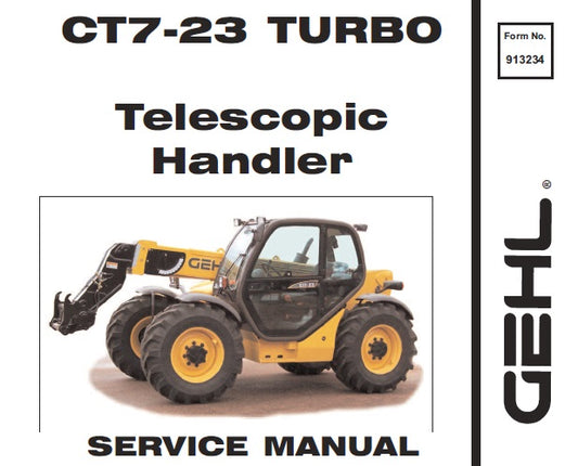 GEHL CT7-23 TURBO TELESCOPIC HANDLER SERVICE REPAIR MANUAL PDF DOWNLOAD