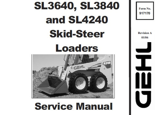 GEHL SL3640, SL3840 AND SL4240 SKID-STEER LOADERS SERVICE REPAIR MANUAL PDF DOWNLOAD