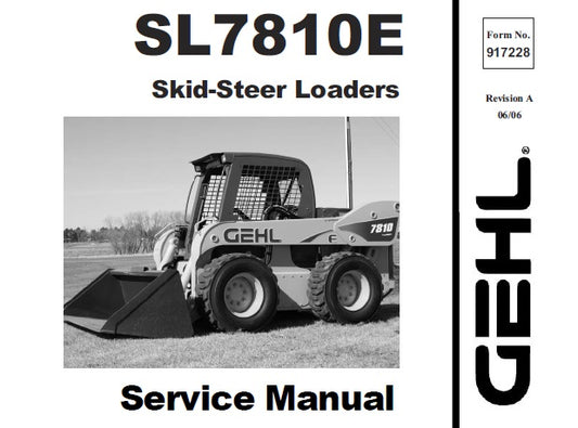 GEHL SL7810E SKID-STEER LOADERS SERVICE REPAIR MANUAL PDF DOWNLOAD