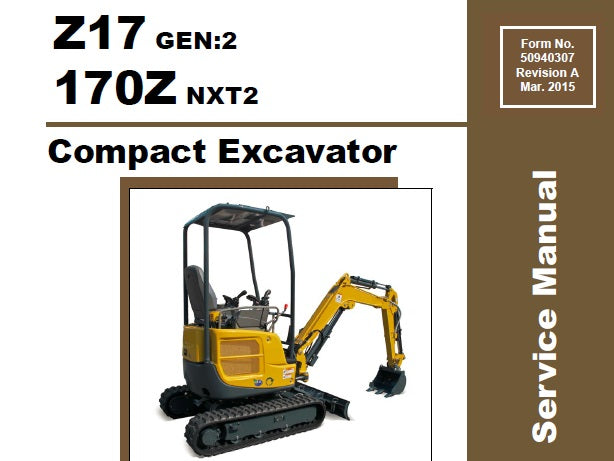 GEHL Z17 GEN:2 & 170Z NXT2 COMPACT EXCAVATORS SERVICE REPAIR MANUAL PDF DOWNLOAD