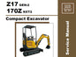GEHL Z17 GEN:2 & 170Z NXT2 COMPACT EXCAVATORS SERVICE REPAIR MANUAL PDF DOWNLOAD