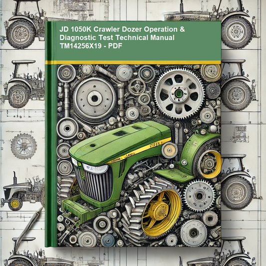 John Deere 1050K Crawler Dozer Operation & Diagnostic Test Technical Manual