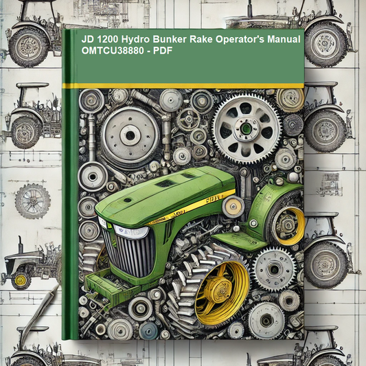 John Deere 1200 Hydro Bunker Rake Operator's Manual