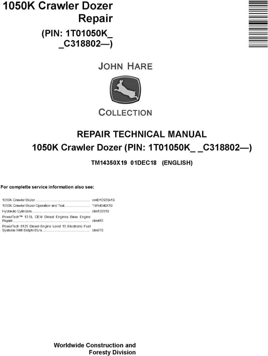 John Deere 1050K Crawler Dozer Technical Service Repair Manual TM14350X19 - PDF