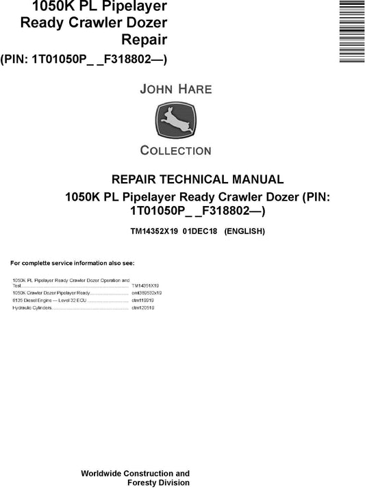 John Deere 1050K PL Pipelayer Ready Crawler Dozer Technical Service Repair Manual TM14352X19 - PDF