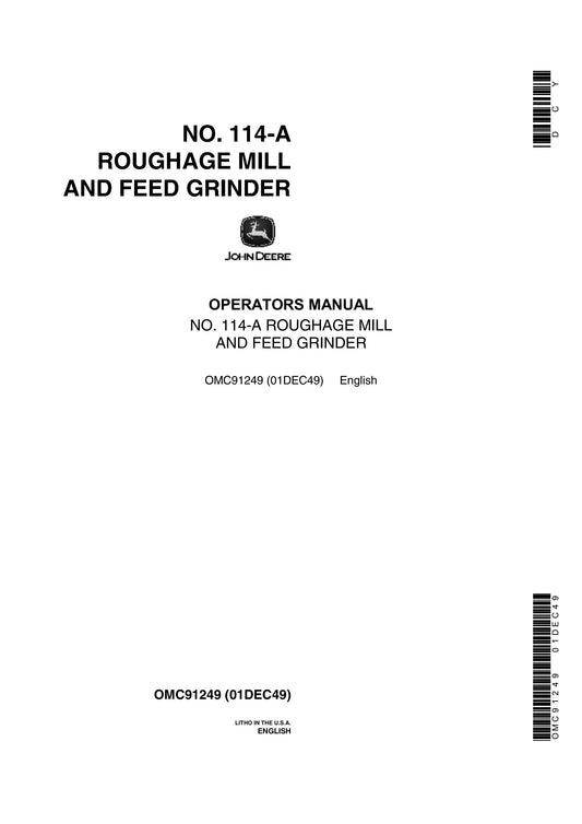 John Deere 114A Roughage Mill And Feed Grinder Operator's Manual