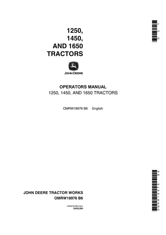 John Deere 1250, 1450, 1650 Tractor Operator’s Manual OMRW18976 B6 - PDF