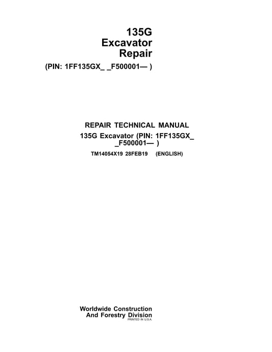 John Deere 135G Excavator Technical Service Repair Manual TM14054X19 - PDF