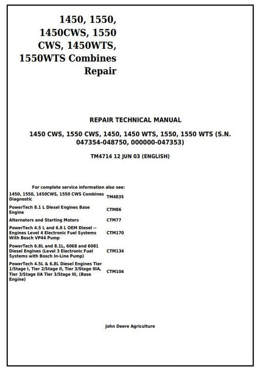 John Deere 1450CWS, 1550CWS, 1450WTS, 1550WTS Combines Technical Service Manual TM4714 - PDF