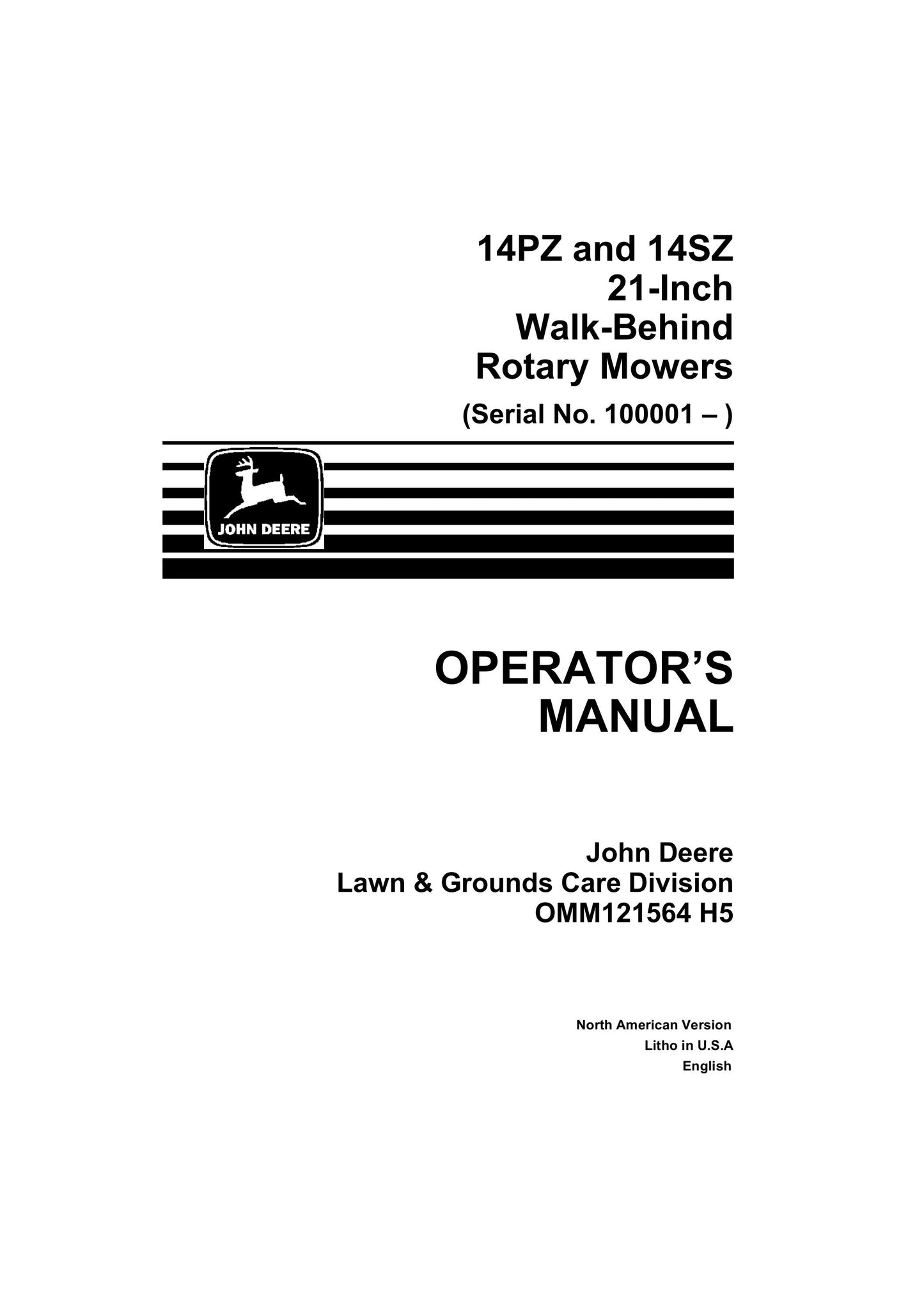 John Deere 14PZ, 14SZ 21 Inch Walk-Behind Rotary Mowers (S/N 100001) Operator's Manual OMM121564 - PDF