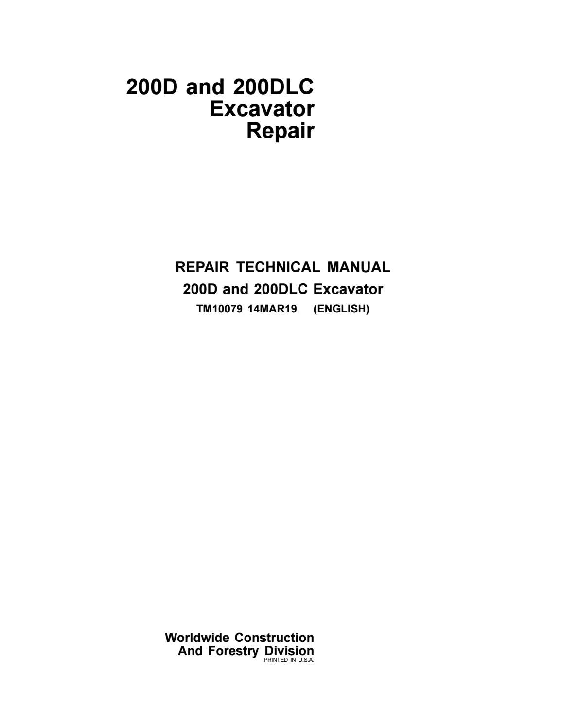 John Deere 200D and 200DLC Excavator Technical Service Repair Manual TM10079 - PDF