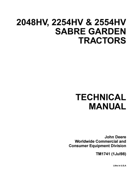 John Deere 2048HV, 2254HV, 2554HV Sabre Garden Tractors Technical Manual TM1741 - PDF