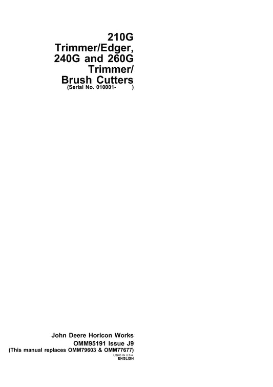 John Deere 210G Trimmer/Edger, 240G, 260G Trimmer/Brush Cutters (S/N 010001) Operator's Manual OMM95191 - PDF