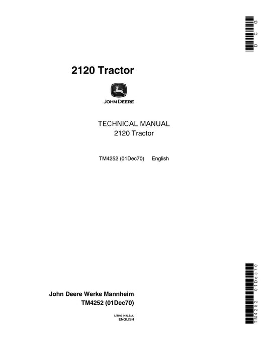John Deere 2120 Tractor Technical Service Repair Manual TM4252 - PDF