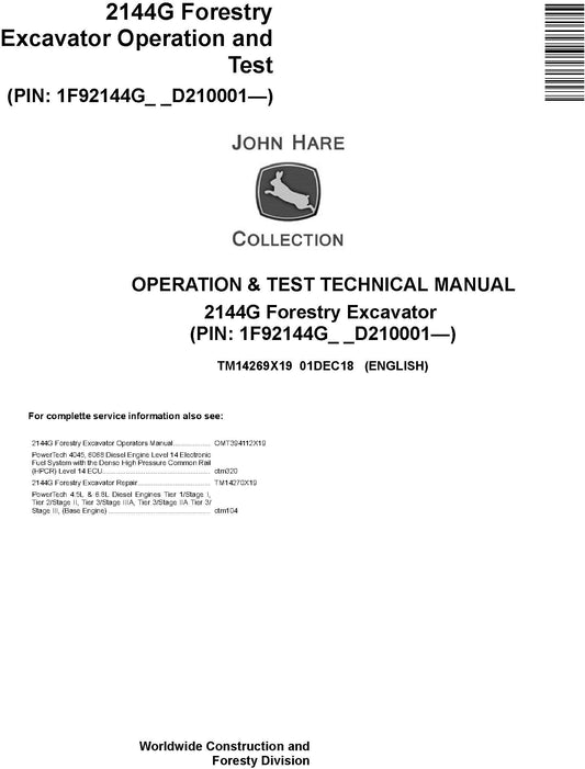 John Deere 2144G Forestry Excavator Operation & Diagnostic Test Technical Service Manual TM14269X19 - PDF
