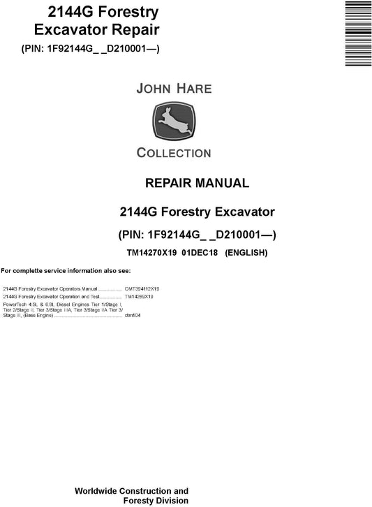 John Deere 2144G Forestry Excavator Technical Service Repair Manual TM14270X19 - PDF