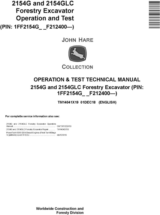 John Deere 2154G, 2154GLC Forestry Excavator Diagnostic Technical Service Manual 