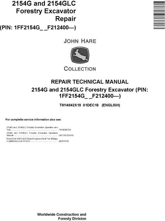 John Deere 2154G, 2154GLC Forestry Excavator Technical Service Repair Manual 