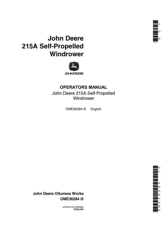 John Deere 215A Self-Propelled Windrower Operator’s Manual OME36284 - PDF
