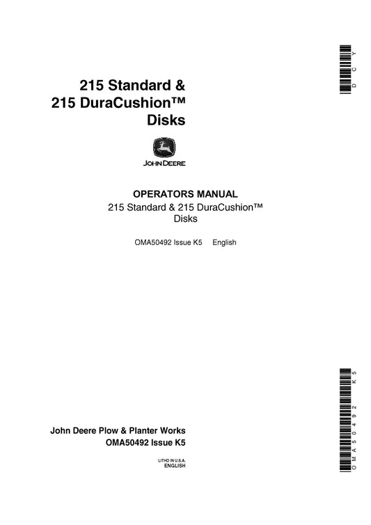 John Deere 215 Standard & 215 DuraCushion Disks Operator’s Manual 