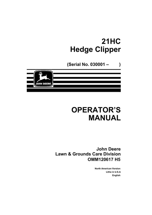 John Deere 21HC hedge Clipper (SN. 030001) Operator's Manual OMM120617 - PDF