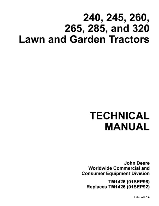 John Deere 240, 245, 260, 265, 285, 320 Lawn and Garden Tractor Technical Service Manual TM1426 - PDF