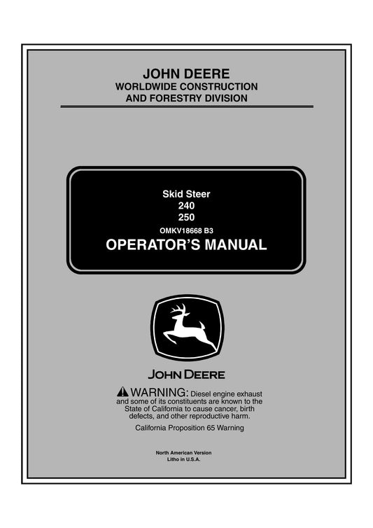 John Deere 240, 250 Skid Steer Operator's Manual 