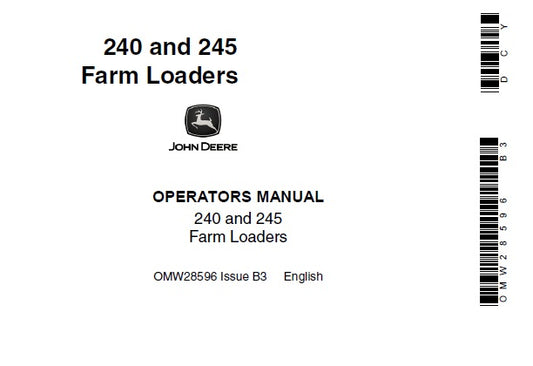 John Deere 240 and 245 Farm Loader Operator’s Manual OMW28596 - PDF