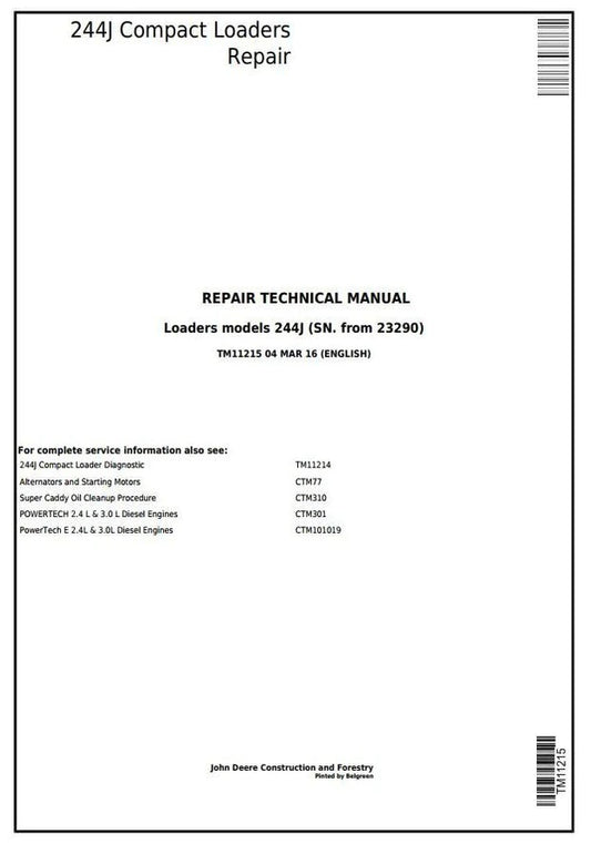 John Deere 244J Compact Loader Technical Service Repair Manual TM11215 - PDF