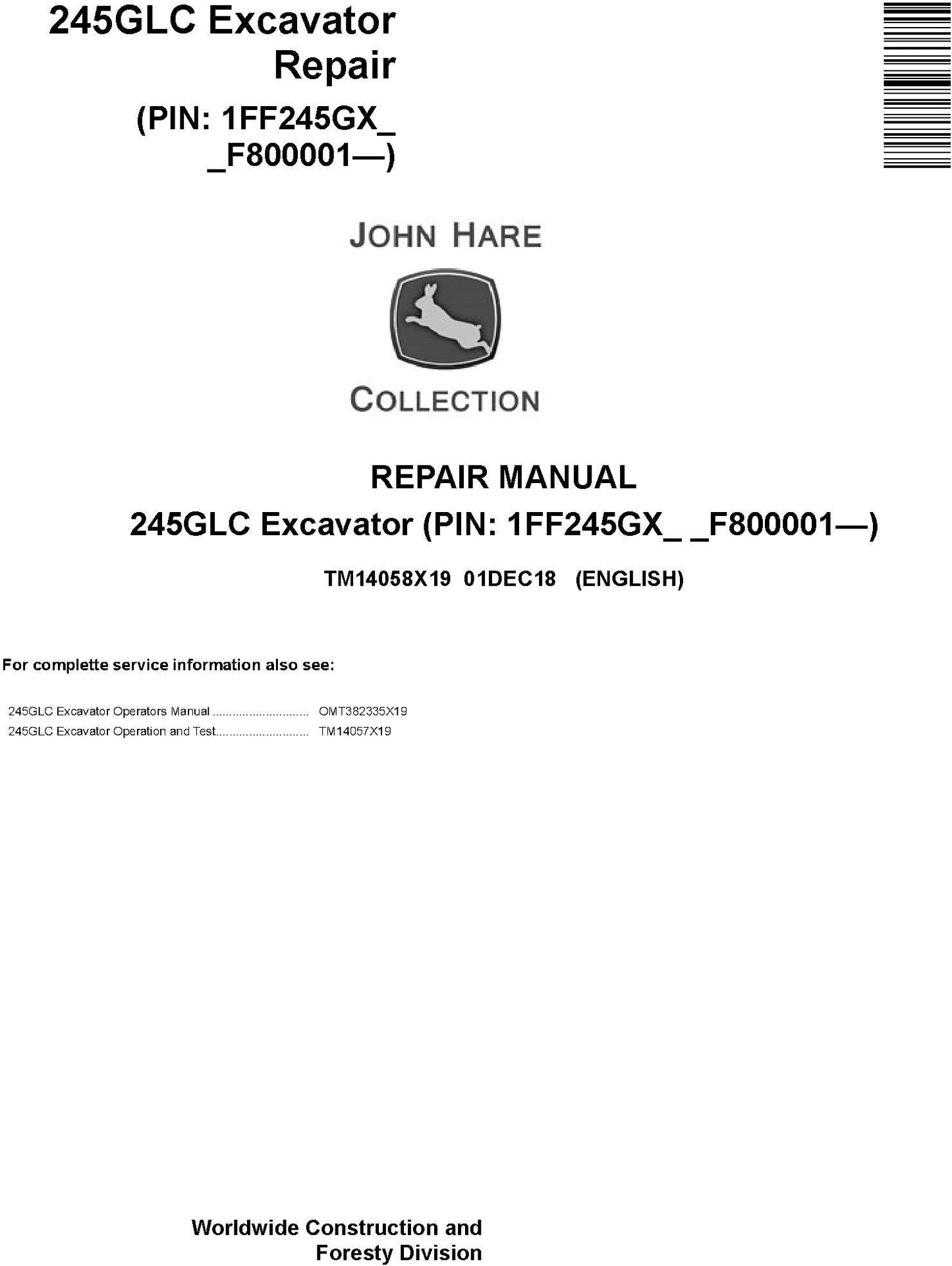 John Deere 245GLC Excavator Technical Service Repair Manual TM14058X19 - PDF