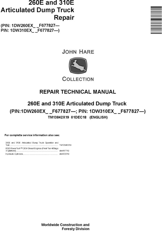 John Deere 260E, 310E Articulated Dump Truck Technical Service Repair Manual TM13842X19 - PDF