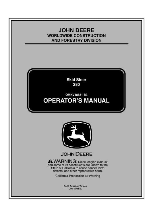John Deere 280 Skid Steers Operator’s Manual OMKV18651 - PDF