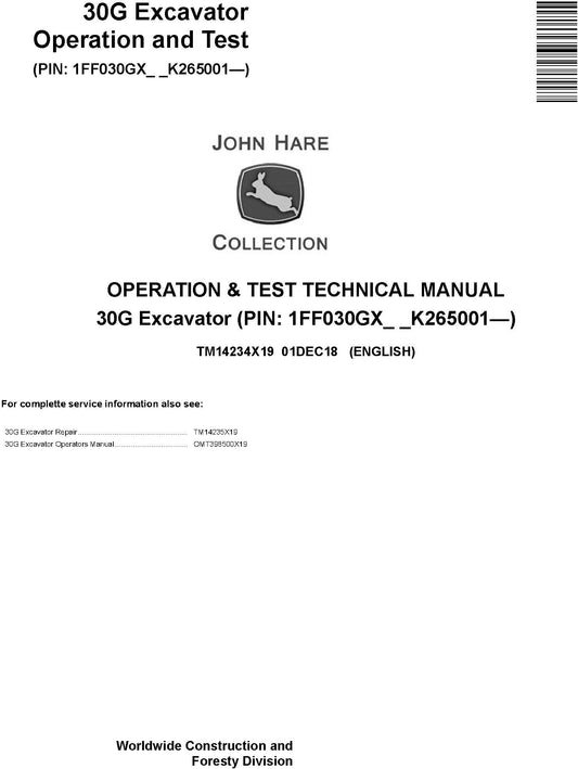 John Deere 30G Excavator Operation & Diagnostic Technical Test Service Manual TM14234X19 - PDF