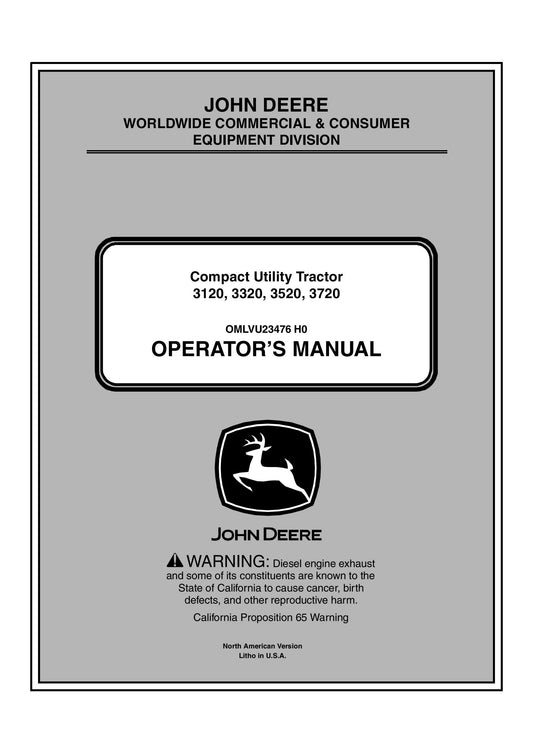 John Deere 3120, 3320, 3520, 3720 Compact Utility Tractor Operator’s Manual OMLVU23476 - PDF