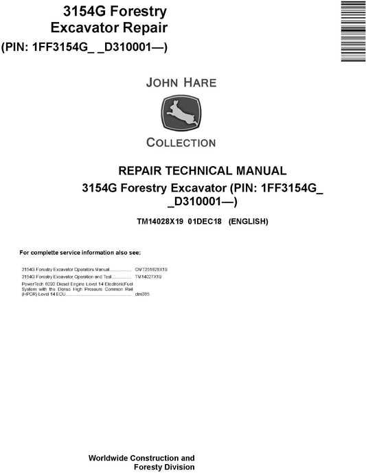 John Deere 3154G Forestry Excavator Technical Service Repair Manual TM14028X19 - PDF