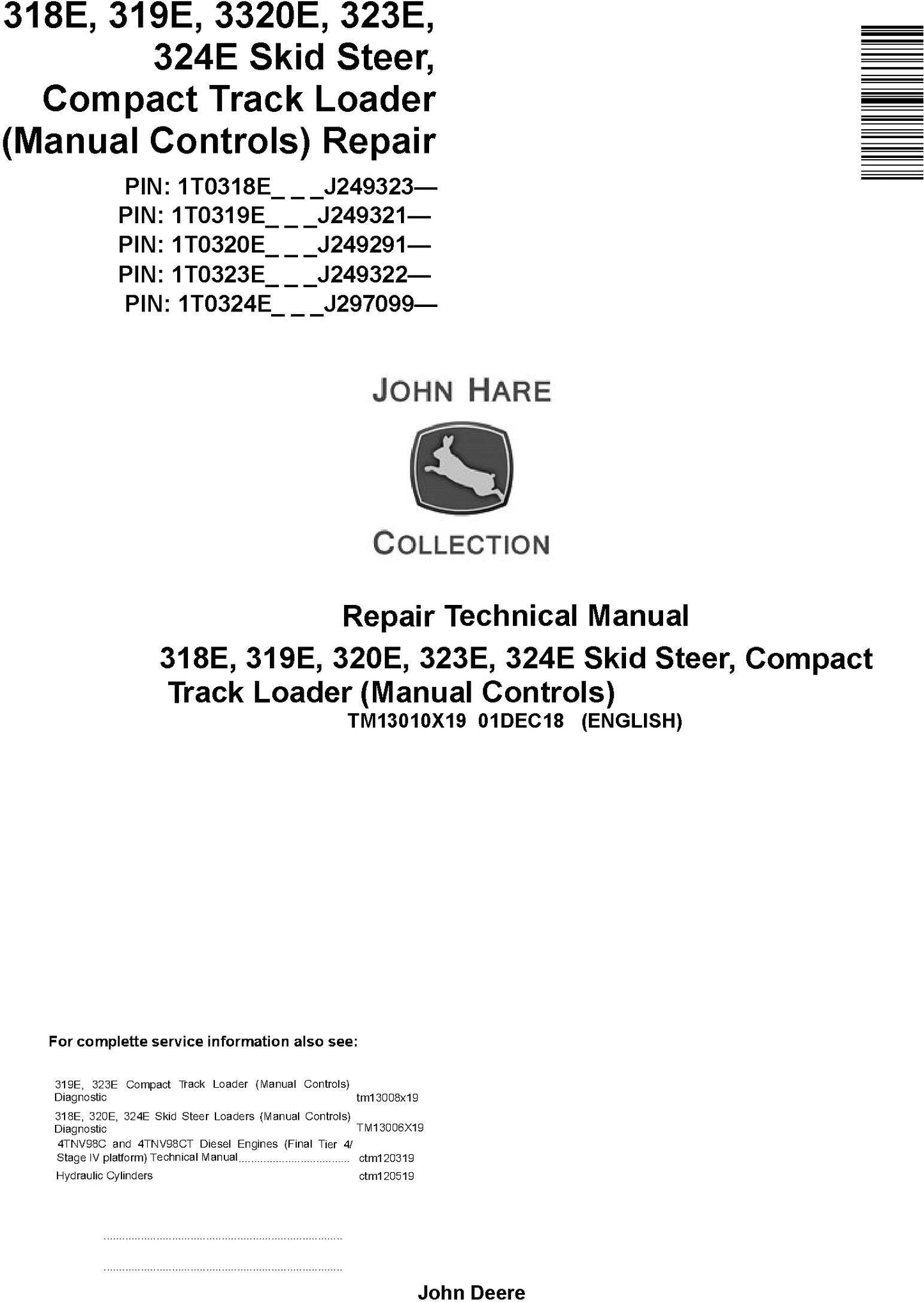 John Deere 318E, 319E, 320E, 323E Skid Steer & Compact Track Loader (Manual CTRL) Technical Service Repair Manual TM13010X19 - PDF