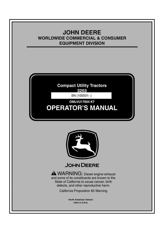 John Deere 3203 Compact Utility Tractor (SN. 100001) Operator's Manual OMLVU17604 - PDF