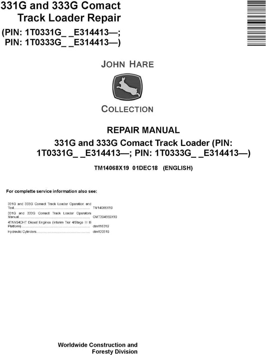 John Deere 331G, 333G Compact Track Loader Repair Service Manual TM14068X19 - PDF