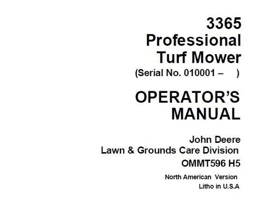 John Deere 3365 Professional Turf Mower (SN 010001- ) Operator’s Manual OMMT596 - PDF